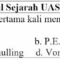 30 Contoh Soal Sejarah UAS Semester 1 Kelas 10 SMA Pilihan Ganda dan Jawabannya