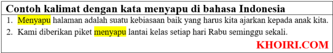 
25 Contoh kalimat dengan kata menyapu di bahasa Indonesia