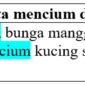 contoh kalimat dengan kata mencium di bahasa Indonesia