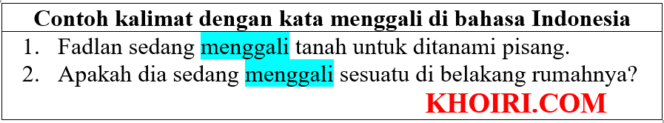 
40 Contoh kalimat dengan kata menggali di bahasa Indonesia