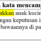 14 Contoh kalimat dengan kata mencampakkan