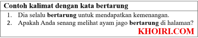 
26 Contoh kalimat dengan kata bertarung