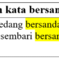 21 Contoh kalimat dengan kata bersandar