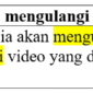 23 Contoh kalimat dengan kata mengulangi