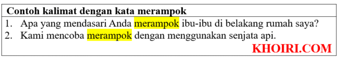 
20 Contoh kalimat dengan kata merampok