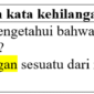 25 Contoh kalimat dengan kata kehilangan