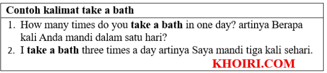 
Contoh kalimat take a bath di Bahasa Inggris