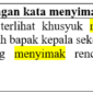20 Contoh kalimat dengan kata menyimak