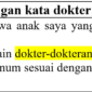 contoh kalimat dengan kata dokter di bahasa Indonesia