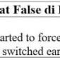 contoh kalimat dengan kata false di bahasa Inggris
