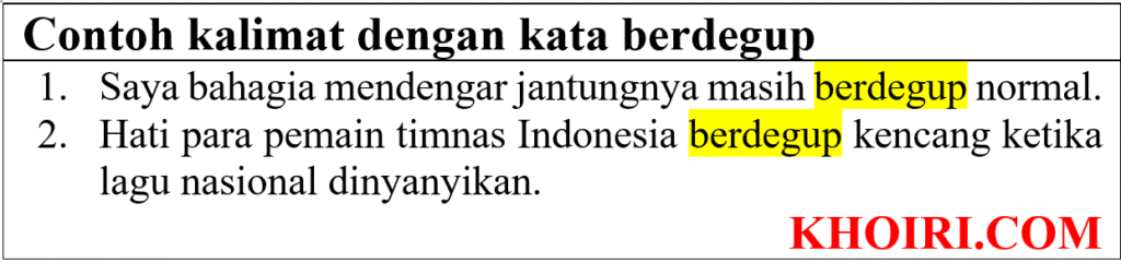 contoh kalimat dengan kata berdegup