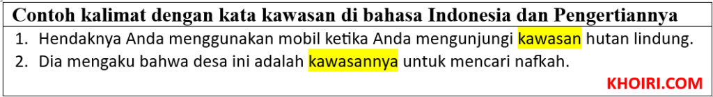 CONTOH KALIMAT KAWASAN DAN ARTI KAWASAN MENURUT KBBI