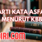 Arti Kata Asfar Menurut Kamus Besar Bahasa Indonesia (KBBI)
