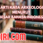 Arti Kata Arkeologi Menurut KBBI