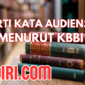 arti kata audiensi menurut Kamus Besar Bahasa Indonesia (KBBI)