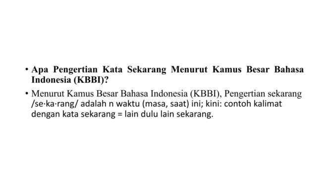 
					Download PPT KBBI Sekarang dan Contoh Kalimatnya