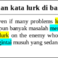 Contoh kalimat dengan kata lurk di bahasa Inggris