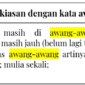 contoh kalimat kiasan dengan kata awang-awang