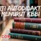 arti kata autodidaktif menurut kamus besar bahasa indonesia (KBBI)