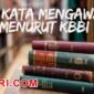 Arti kata mengawali menurut kamus besar bahasa Indonesia (KBBI)