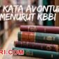 arti kata avonturir menurut kamus besar bahasa Indonesia (KBBI)