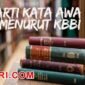 arti kata awa menurut kamus besar bahasa Indonesia (KBBI)