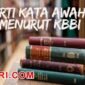 arti kata awah menurut kamus besar bahasa Indonesia (KBBI)