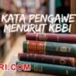 Arti Kata Pengawetan Menurut Kamus Besar Bahasa Indonesia (KBBI)