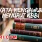 arti kata mengawurkan menurut kamus besar bahasa indonesia (KBBI)