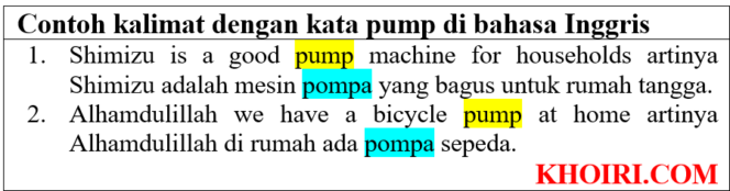 
					Contoh kalimat dengan kata pump