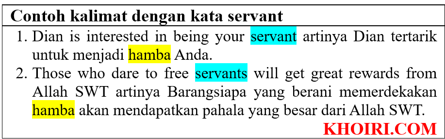 contoh kalimat dengan kata servant di bahasa inggris