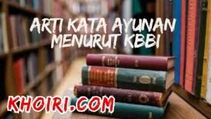 arti kata ayunan menurut kbbi