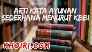 arti kata ayunan sederhana menurut kbbi