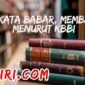 Arti kata babar, membabar menurut Kamus Besar Bahasa Indonesia (KBBI)