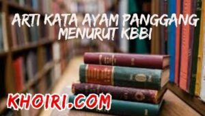 arti kata ayam panggang menurut kamus besar bahasa Indonesia (KBBI)