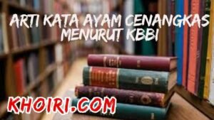 arti kata ayam cenangkas menurut kamus besar bahasa Indonesia (KBBI)