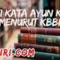 arti kata ayun kaki menurut kbbi kamus besar bahasa Indonesia