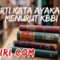 Arti kata ayakan Menurut kamus besar bahasa Indonesia KBBI