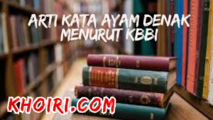 Arti kata ayam denak menurut kbbi