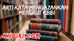 Arti kata Mengazankan Menurut KBBI 