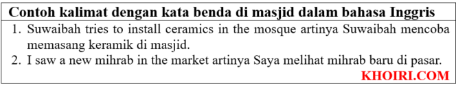 
					10 Contoh kalimat kata benda di masjid bahasa Inggris