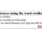 example sentences using the word swolllen