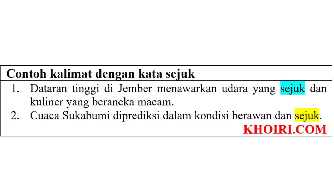 Contoh kalimat dengan kata sejuk di bahasa Indonesia