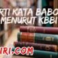 arti kata babon menurut kamus besar bahasa Indonesia (KBBI)