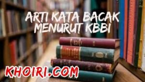 arti kata bacak menurut kamus besar bahasa Indonesia (KBBI)