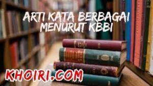 arti kata berbagai menurut kamus besar bahasa Indonesia (KBBI)