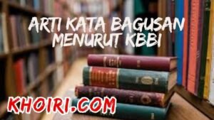 arti kata bagusan menurut kamus besar bahasa Indonesia (KBBI)