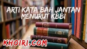 arti kata bah jantan menurut kamus besar bahasa Indonesia (KBBI)