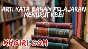 arti kata bahan pelajarn menurut kamus besar bahasa Indonesia