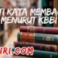 Menurut Kamus Besar Bahasa Indonesia (KBBI), Arti kata membadik adalah n menikam dengan badik; Arti kata membadik yang kedua adalah v menyerobot dan menyepak bola dari belakang lawan.